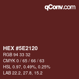 Color code: HEX #5E2120 | qconv.com