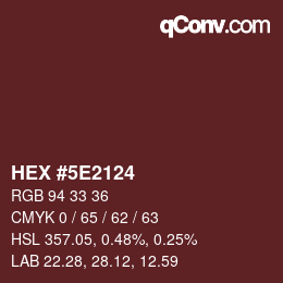 Color code: HEX #5E2124 | qconv.com