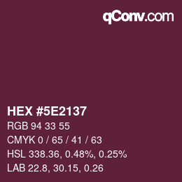 Color code: HEX #5E2137 | qconv.com