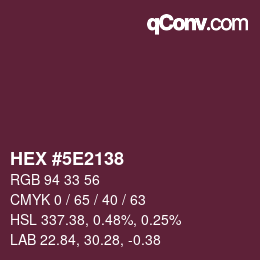 Color code: HEX #5E2138 | qconv.com