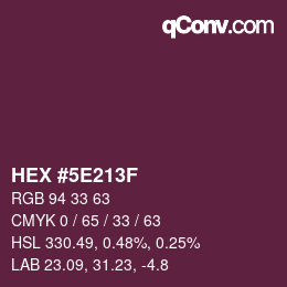 Color code: HEX #5E213F | qconv.com