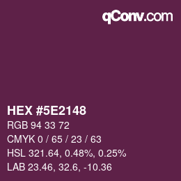 Color code: HEX #5E2148 | qconv.com