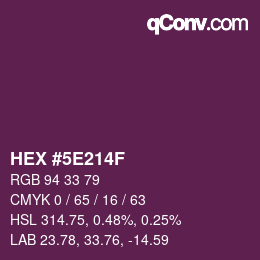 Color code: HEX #5E214F | qconv.com