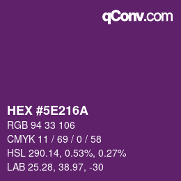 Color code: HEX #5E216A | qconv.com