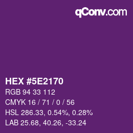 Color code: HEX #5E2170 | qconv.com