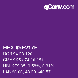 Farbcode: HEX #5E217E | qconv.com