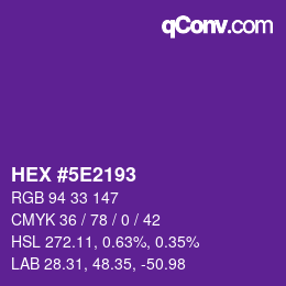 Color code: HEX #5E2193 | qconv.com