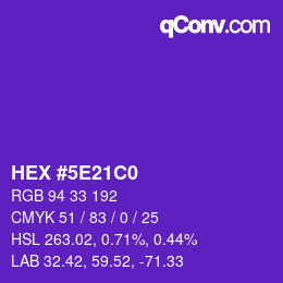 Color code: HEX #5E21C0 | qconv.com