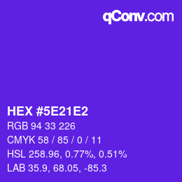 Color code: HEX #5E21E2 | qconv.com