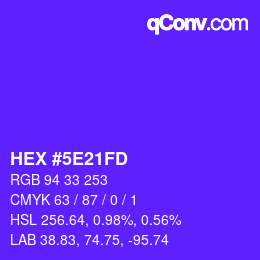 Color code: HEX #5E21FD | qconv.com