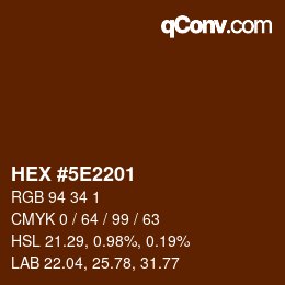 Color code: HEX #5E2201 | qconv.com