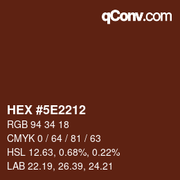 Farbcode: HEX #5E2212 | qconv.com