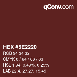 Color code: HEX #5E2220 | qconv.com