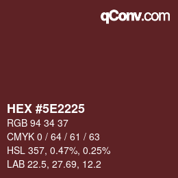 Color code: HEX #5E2225 | qconv.com