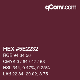 Color code: HEX #5E2232 | qconv.com