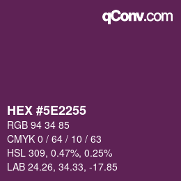 Color code: HEX #5E2255 | qconv.com