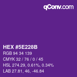 Color code: HEX #5E228B | qconv.com