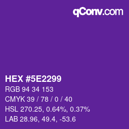 Color code: HEX #5E2299 | qconv.com