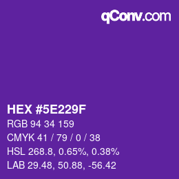 Color code: HEX #5E229F | qconv.com