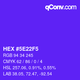 Color code: HEX #5E22F5 | qconv.com