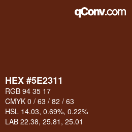 Color code: HEX #5E2311 | qconv.com