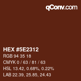 Color code: HEX #5E2312 | qconv.com