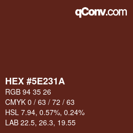 Color code: HEX #5E231A | qconv.com
