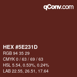 Color code: HEX #5E231D | qconv.com