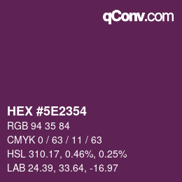Color code: HEX #5E2354 | qconv.com