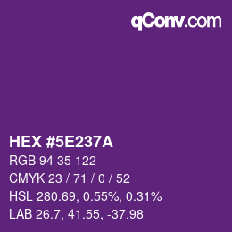 Color code: HEX #5E237A | qconv.com