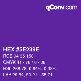 Farbcode: HEX #5E239E | qconv.com