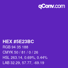 Code couleur: HEX #5E23BC | qconv.com
