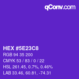 颜色代码: HEX #5E23C8 | qconv.com