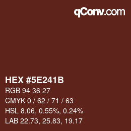Farbcode: HEX #5E241B | qconv.com