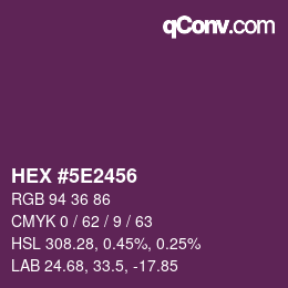 Farbcode: HEX #5E2456 | qconv.com