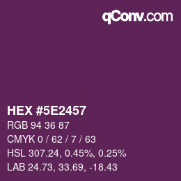 Color code: HEX #5E2457 | qconv.com