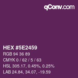 Color code: HEX #5E2459 | qconv.com