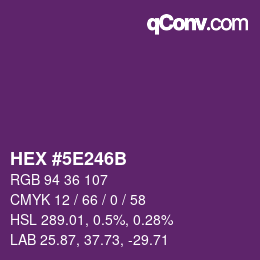 Color code: HEX #5E246B | qconv.com