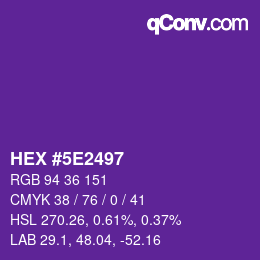 Color code: HEX #5E2497 | qconv.com