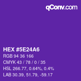 Color code: HEX #5E24A6 | qconv.com