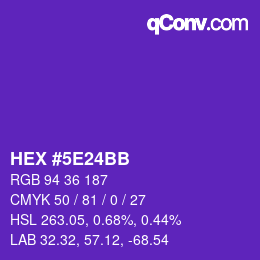 Color code: HEX #5E24BB | qconv.com