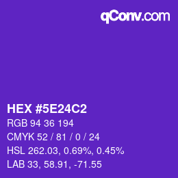 カラーコード: HEX #5E24C2 | qconv.com