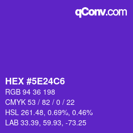 Color code: HEX #5E24C6 | qconv.com