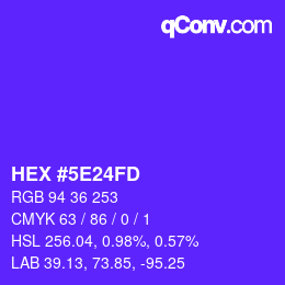 Color code: HEX #5E24FD | qconv.com