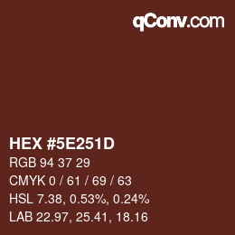 Color code: HEX #5E251D | qconv.com