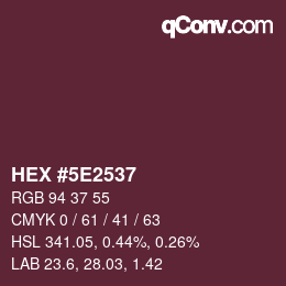 Color code: HEX #5E2537 | qconv.com