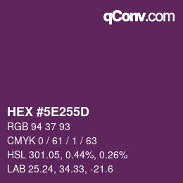 Color code: HEX #5E255D | qconv.com
