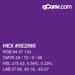 Color code: HEX #5E2585 | qconv.com