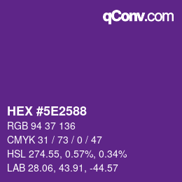 Color code: HEX #5E2588 | qconv.com