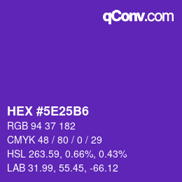 Color code: HEX #5E25B6 | qconv.com